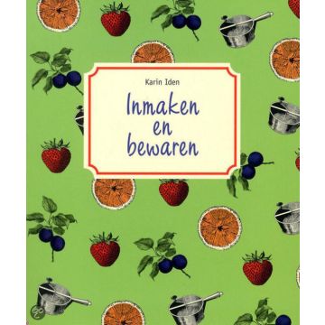 Inmaken en bewaren 