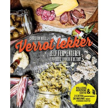 Verrot lekker - zelf fermenteren eenvoudig, lekker & gezond 